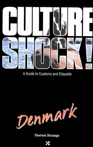 Stock image for Culture Shock! Denmark (Culture Shock! A Survival Guide to Customs & Etiquette) for sale by SecondSale