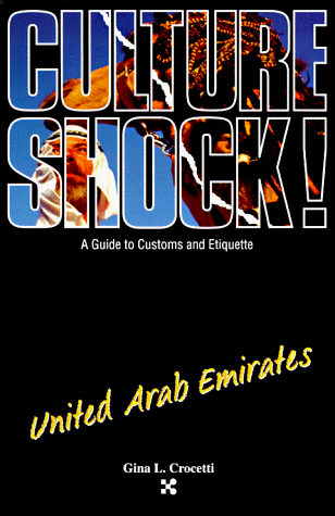 Stock image for Culture Shock! United Arab Emirates for sale by ThriftBooks-Atlanta
