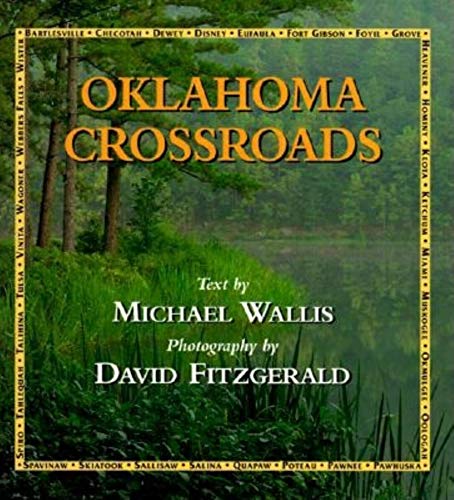 Imagen de archivo de Oklahoma Crossroads a la venta por Black Falcon Books