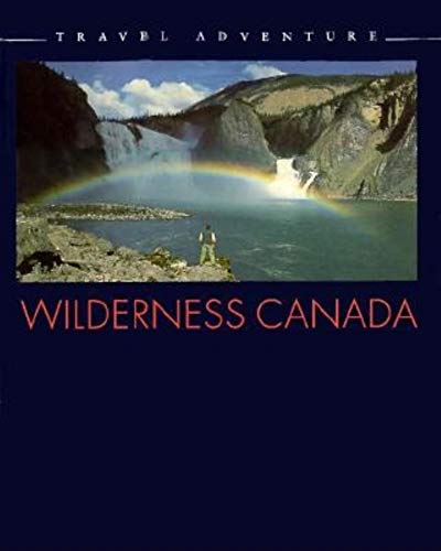 Stock image for Wilderness Canada for sale by Wonder Book