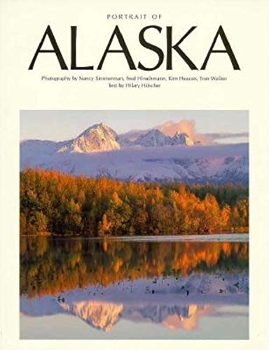 Imagen de archivo de Portrait of Alaska (Portrait Series) a la venta por AwesomeBooks