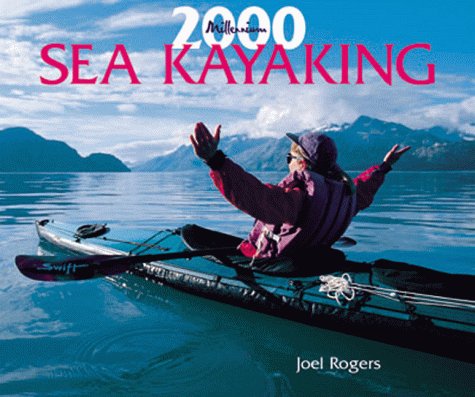 Sea Kayaking (9781558684560) by Joel Rogers