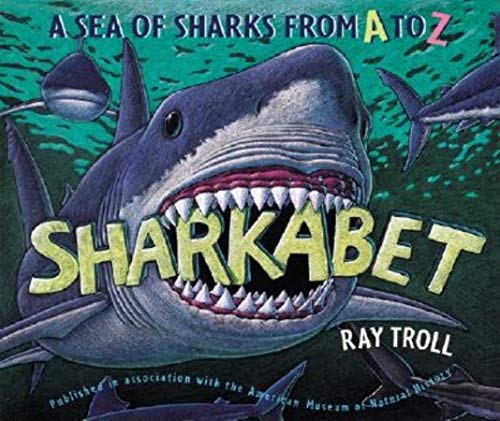 9781558685192: Sharkabet: A Sea of Sharks from A to Z