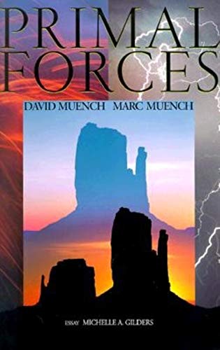 9781558685222: Primal Forces (David Muench Signature)