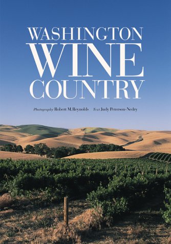 Beispielbild fr Washington Wine Country zum Verkauf von SecondSale