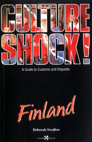 9781558685925: Culture Shock! Finland: A Guide to Customs and Etiquette (Culture Shock! Guides) [Idioma Ingls]