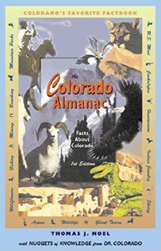 Stock image for The Colorado Almanac: Facts about Colorado for sale by Once Upon A Time Books