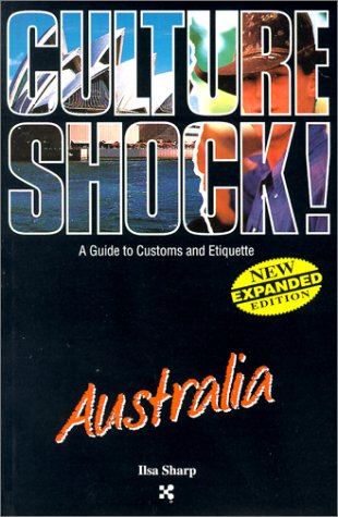 Beispielbild fr Australia (Culture Shock! A Survival Guide to Customs & Etiquette) zum Verkauf von Wonder Book