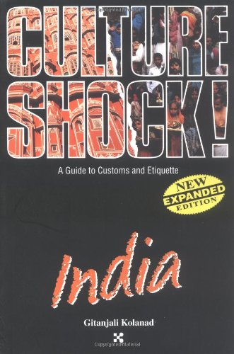 Stock image for India (Culture Shock! A Survival Guide to Customs Etiquette) for sale by Front Cover Books