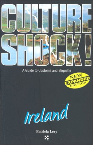 Beispielbild fr Ireland (Culture Shock! A Survival Guide to Customs & Etiquette) zum Verkauf von Open Books