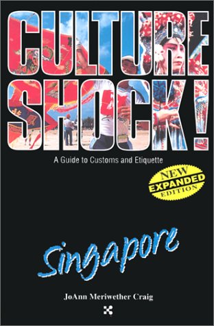 Beispielbild fr Culture Shock! Singapore zum Verkauf von Better World Books: West