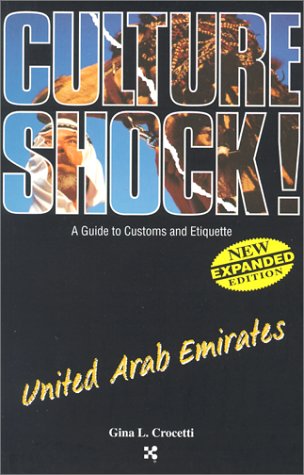 Stock image for Culture Shock! United Arab Emirates for sale by Better World Books: West