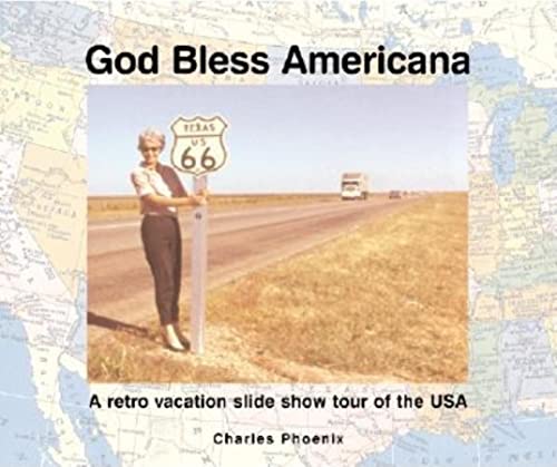 God Bless Americana (9781558686441) by Phoenix, Charles