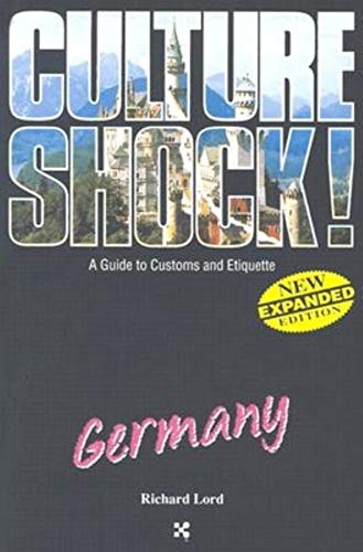9781558687561: Culture Shock! - A Guide to Customs and Etiquette: Germany (Culture Shock! A Survival Guide to Customs & Etiquette) [Idioma Ingls]