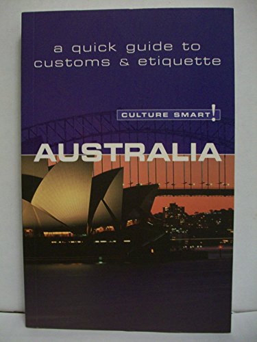 9781558687745: Culture Smart Australia: A Quick Guide to Customs & Etiquette [Lingua Inglese]