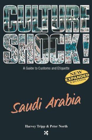 9781558687837: Culture Shock!: Saudi Arabia (Culture Shock! Guides)