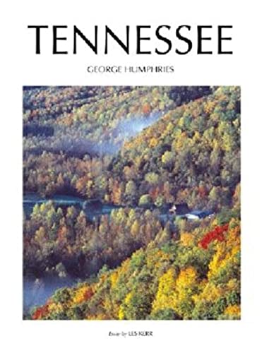 Tennessee (9781558688346) by Kerr, Les; Humphries, George