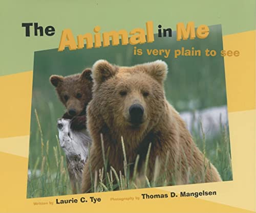 Stock image for The Animal in Me: Is very plain to see for sale by Wonder Book