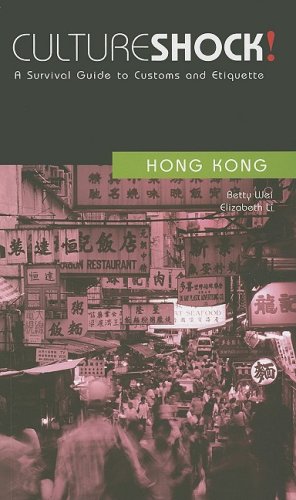 9781558689312: Culture Shock! Hong Kong: A Survival Guide to Customs and Etiquette (Culture Shock! Guides)