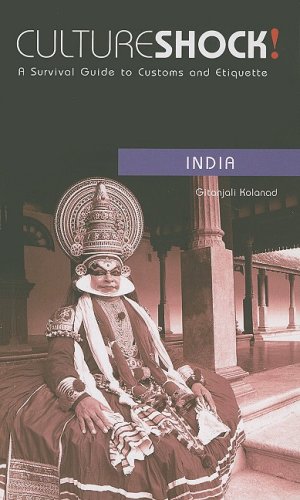 Beispielbild fr Culture Shock! India: A Survival Guide to Customs and Etiquette (Culture Shock! Guides) zum Verkauf von More Than Words