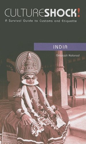 Imagen de archivo de Culture Shock! India: A Survival Guide to Customs and Etiquette (Culture Shock! Guides) a la venta por More Than Words