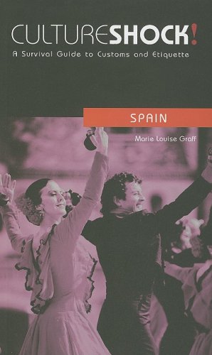 Imagen de archivo de Culture Shock! Spain: A Survival Guide to Customs and Etiquette (Culture Shock! Guides) a la venta por SecondSale