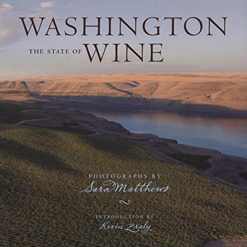 Beispielbild fr Washington: The State of Wine zum Verkauf von SecondSale