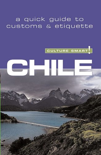 9781558689985: Culture Smart! Chile