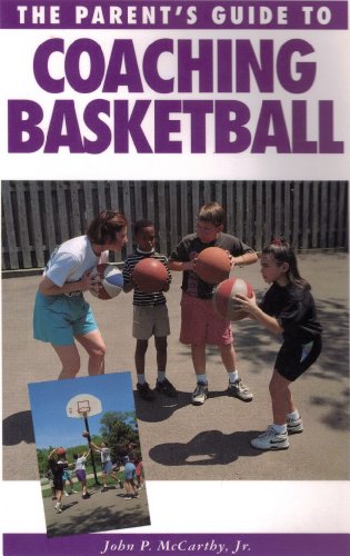 9781558701700: The Parent's Guide to Coaching Basketball