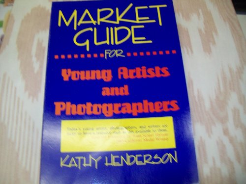 Stock image for Market Guide for Young Artists and Photographers for sale by Bearly Read Books