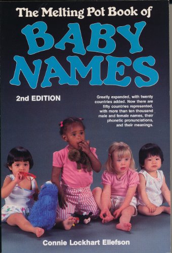 Imagen de archivo de The melting pot book of baby names a la venta por Wonder Book