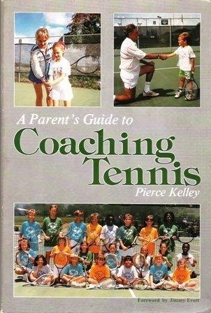 Beispielbild fr A parent's guide to coaching tennis zum Verkauf von Wonder Book