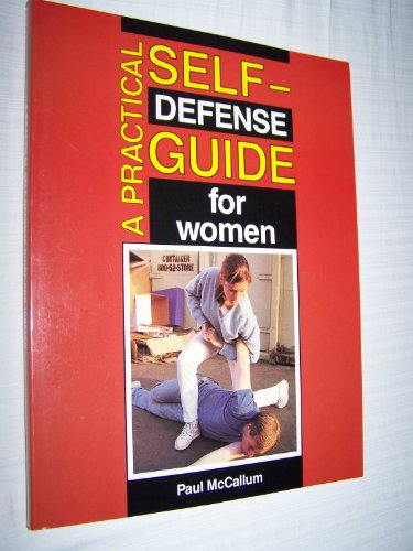 Imagen de archivo de A Practical Self-Defense Guide for Women a la venta por Cultural Connection