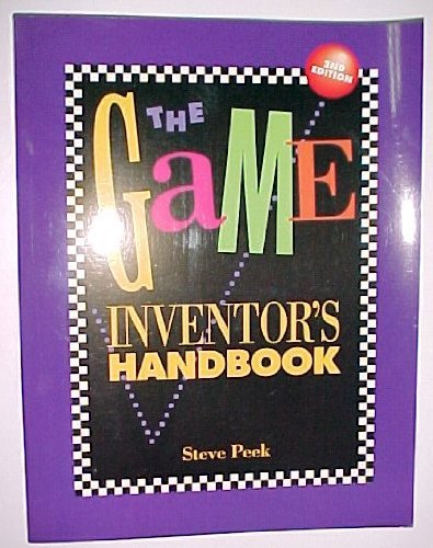 Beispielbild fr The Game Inventor's Handbook zum Verkauf von Better World Books