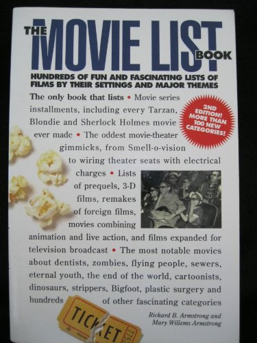 Imagen de archivo de The Movie List Book: Hundreds of Fun and Fascinating Lists of Films by Their Settings and Major Themes a la venta por Wonder Book