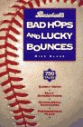 Beispielbild fr Baseball's Bad Hops and Lucky Bounces zum Verkauf von Wonder Book