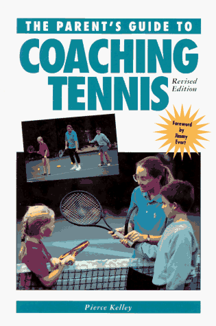 Beispielbild fr A Parent's Guide to Coaching Tennis zum Verkauf von HPB-Diamond