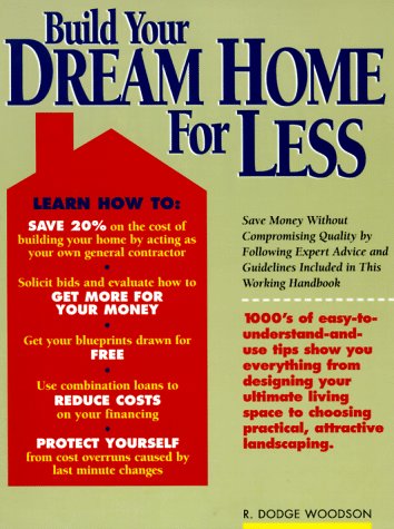 Beispielbild fr Build Your Dream House for Less zum Verkauf von Direct Link Marketing