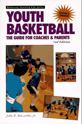 Imagen de archivo de Coaching Youth Basketball : The Guide for Coaches & Parents a la venta por SecondSale