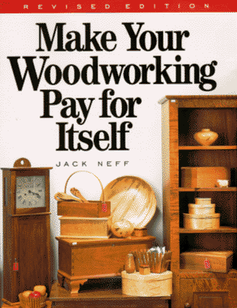 Beispielbild fr Make Your Woodworking Pay for Itself zum Verkauf von Front Cover Books