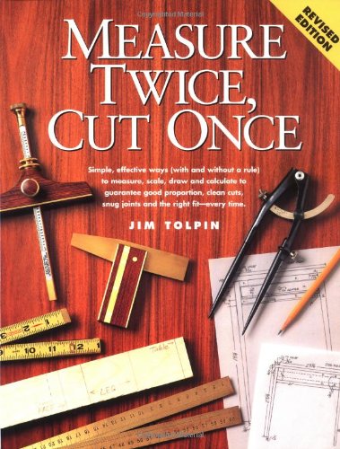 9781558704282: Measure Twice Cut Once