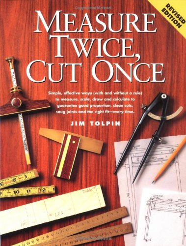 Stock image for Measure Twice, Cut Once for sale by ZBK Books