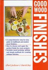 Stock image for Good Wood Finishes for sale by Better World Books