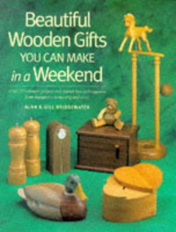 Imagen de archivo de Beautiful Wooden Gifts You Can Make in a Weekend a la venta por Better World Books