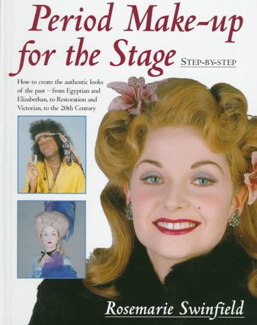 9781558704688: Period Make-Up for the Stage: Step-By-Step