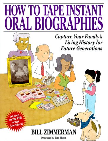 Beispielbild fr How to Tape Instant Oral Biographies zum Verkauf von Jenson Books Inc
