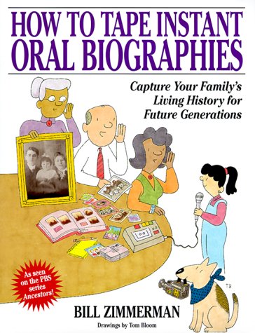 Stock image for How to Tape Instant Oral Biographies for sale by ThriftBooks-Dallas