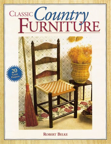 Beispielbild fr Classic Country Furniture zum Verkauf von Wonder Book