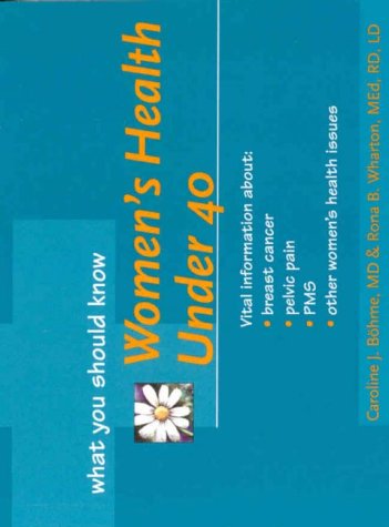 Imagen de archivo de Womens Health Under 40 (What You Should Know S.) a la venta por WorldofBooks