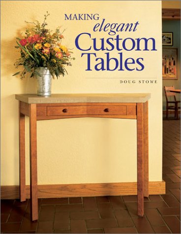 Beispielbild fr Making Elegant Custom Tables zum Verkauf von SecondSale